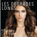 LES DEGRADES LONGS